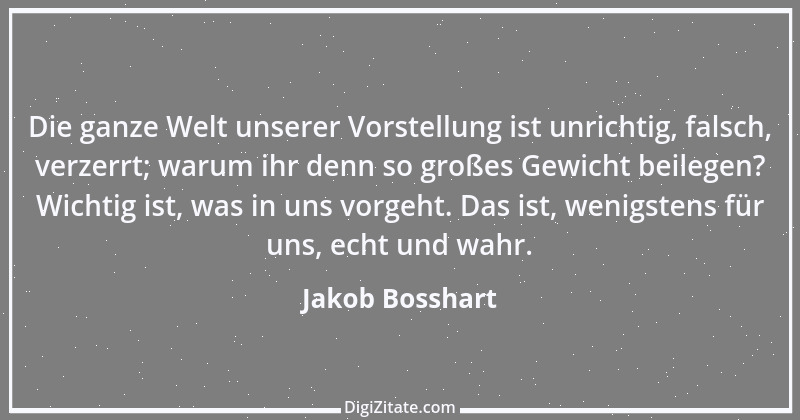 Zitat von Jakob Bosshart 199