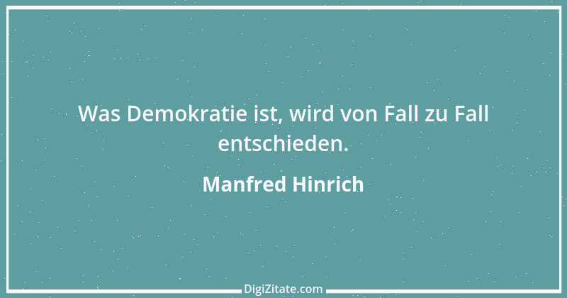 Zitat von Manfred Hinrich 298