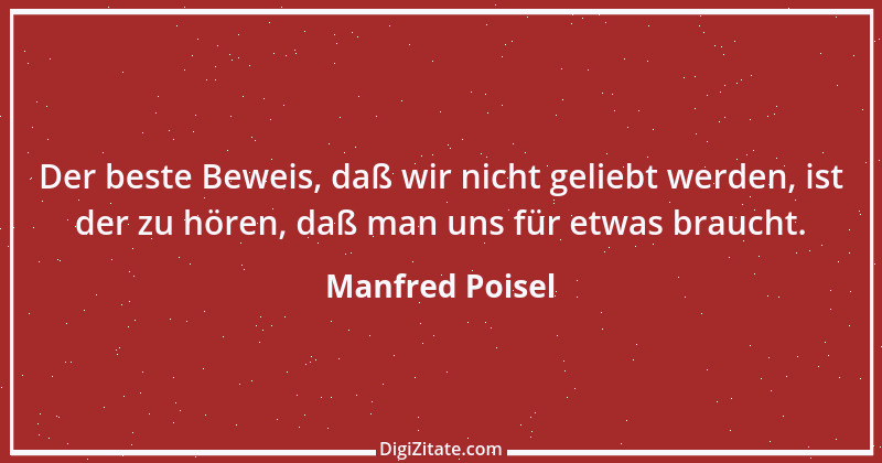 Zitat von Manfred Poisel 211