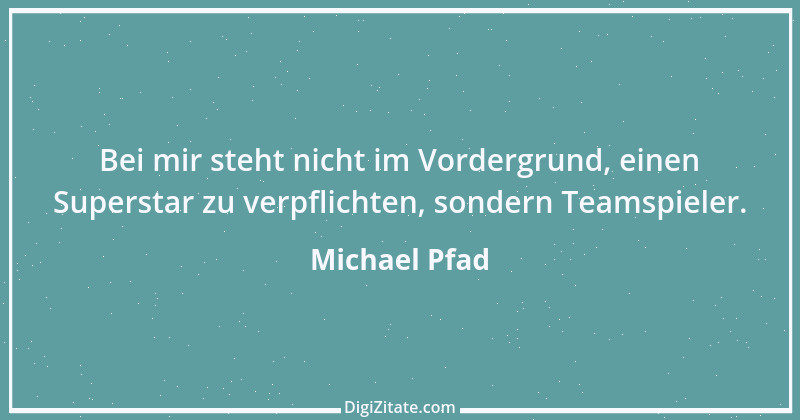 Zitat von Michael Pfad 2