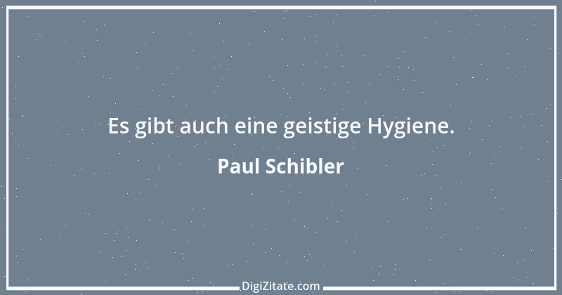 Zitat von Paul Schibler 118