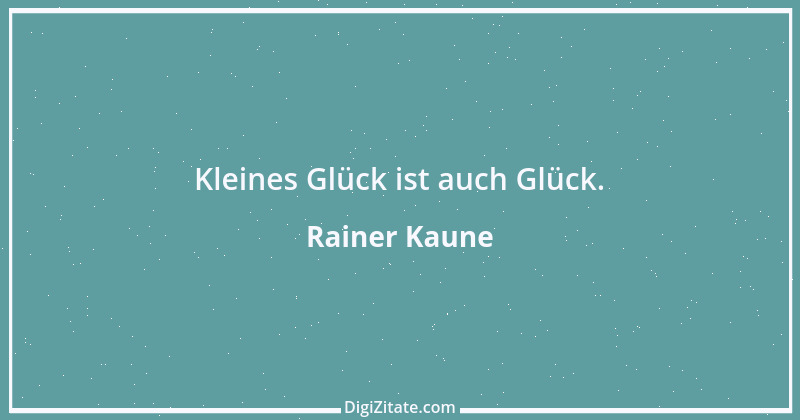 Zitat von Rainer Kaune 19