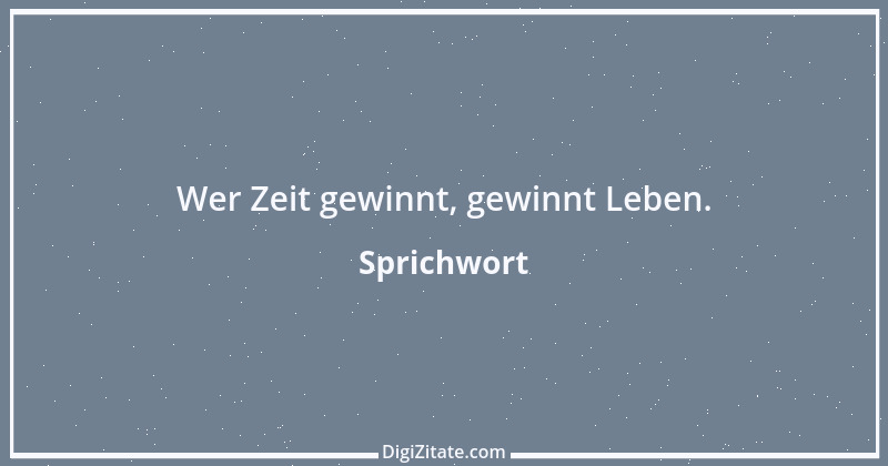 Zitat von Sprichwort 1116