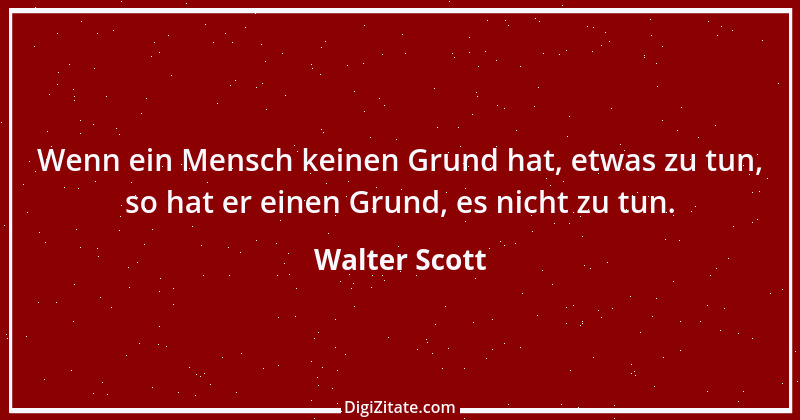 Zitat von Walter Scott 4