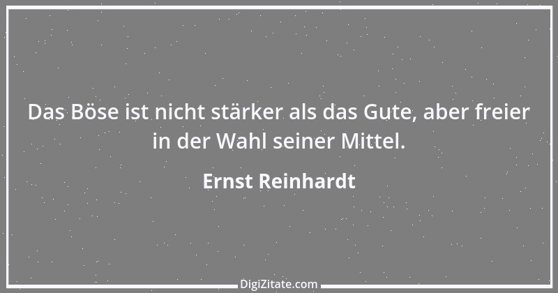 Zitat von Ernst Reinhardt 366