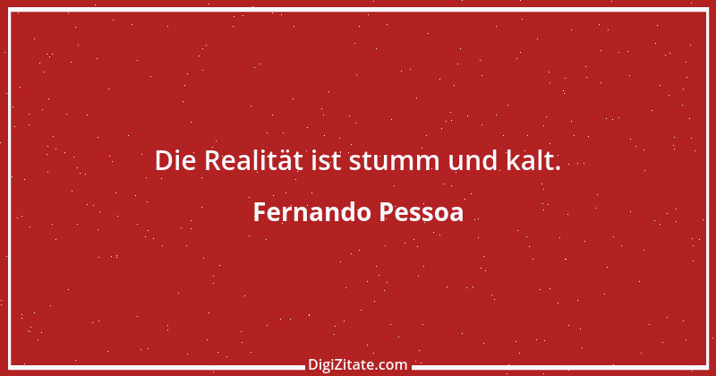 Zitat von Fernando Pessoa 61