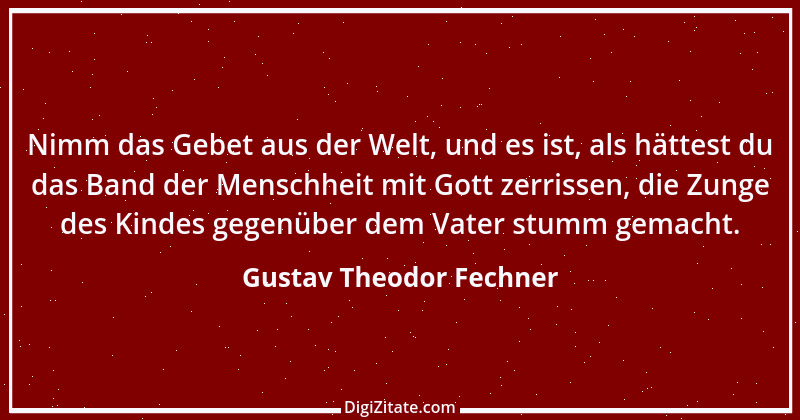 Zitat von Gustav Theodor Fechner 5