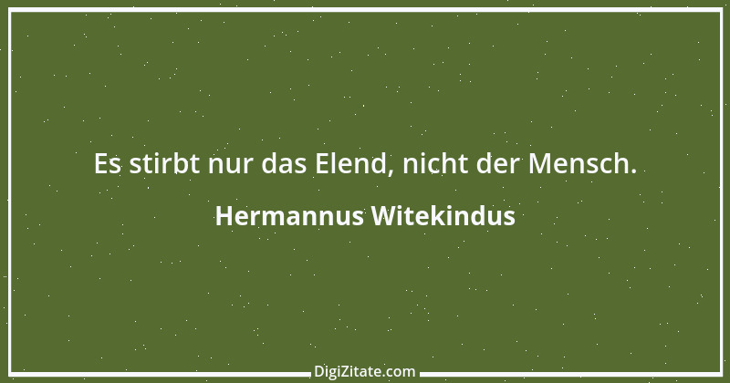 Zitat von Hermannus Witekindus 1