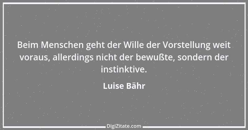 Zitat von Luise Bähr 39