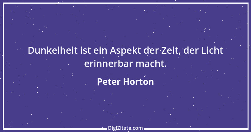 Zitat von Peter Horton 248