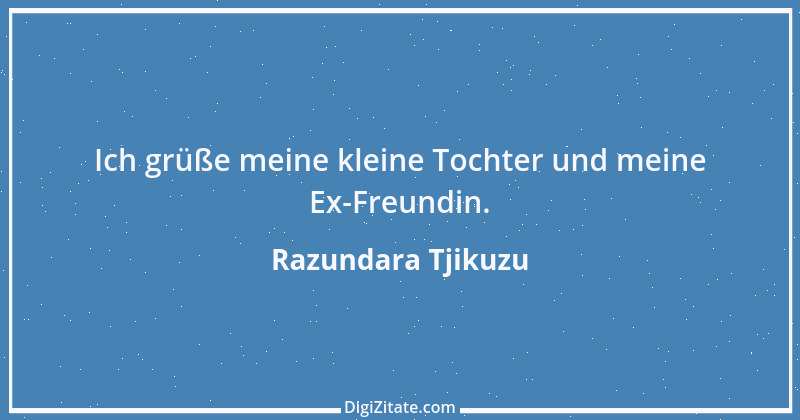 Zitat von Razundara Tjikuzu 2