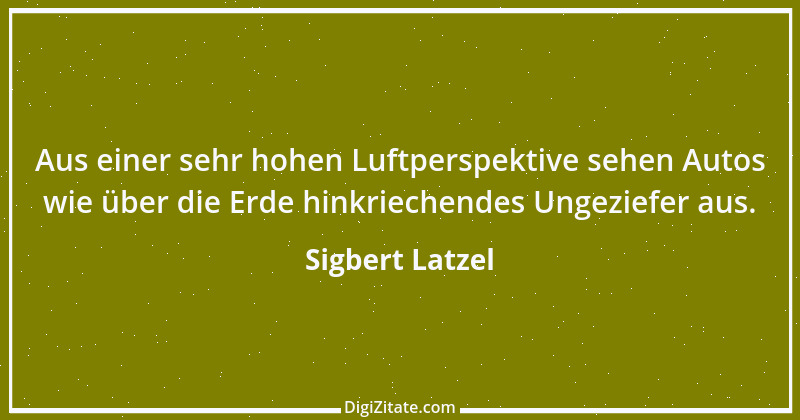 Zitat von Sigbert Latzel 34