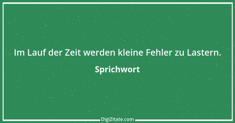 Zitat von Sprichwort 12117