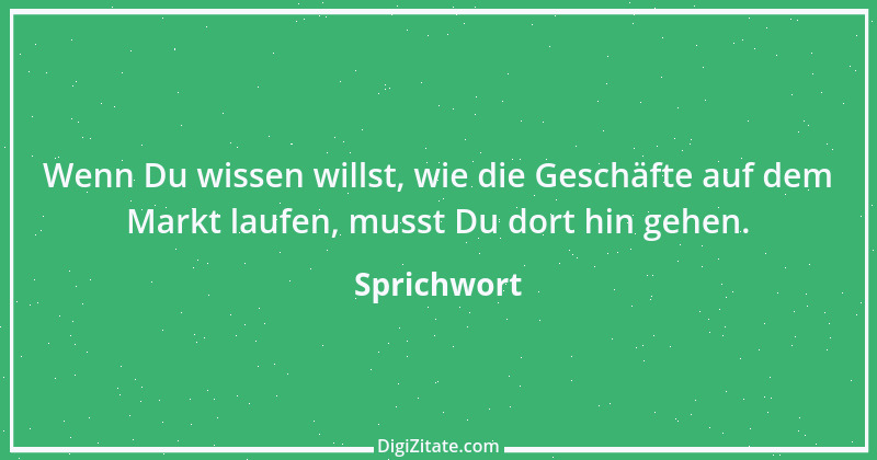 Zitat von Sprichwort 4117