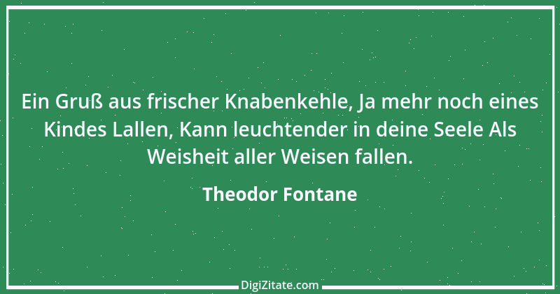 Zitat von Theodor Fontane 387