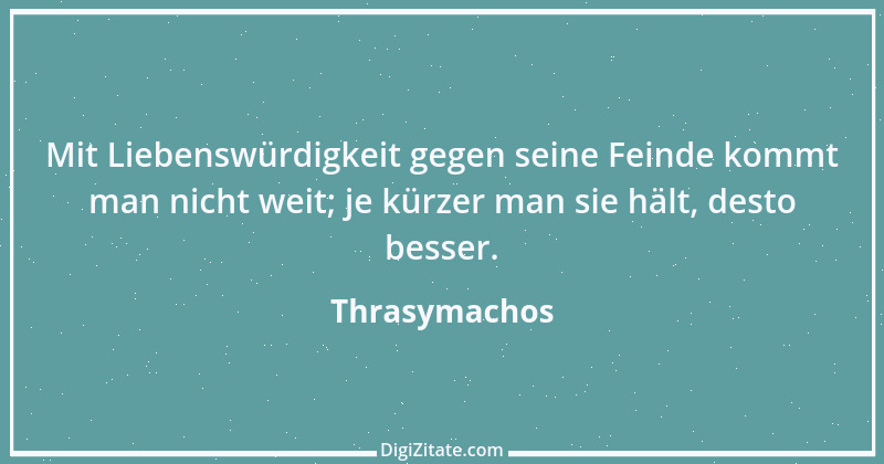 Zitat von Thrasymachos 1