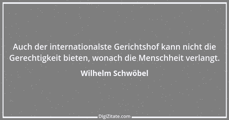 Zitat von Wilhelm Schwöbel 86