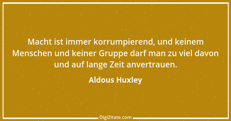 Zitat von Aldous Huxley 41