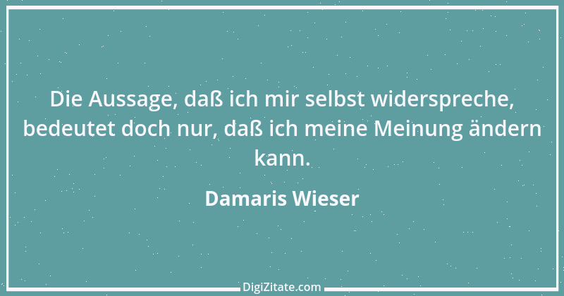 Zitat von Damaris Wieser 262