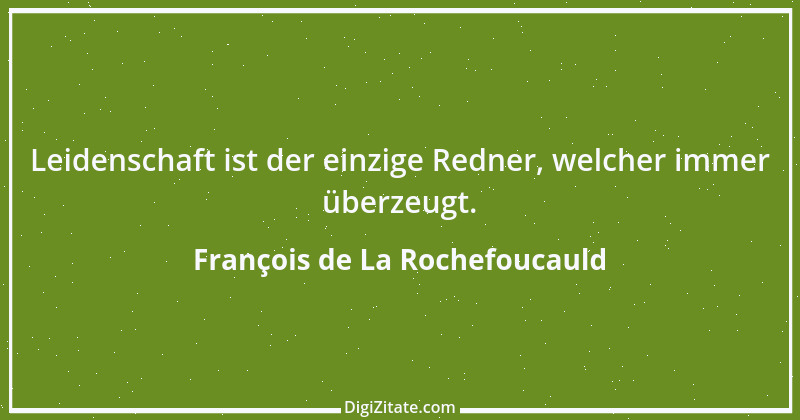 Zitat von François de La Rochefoucauld 643