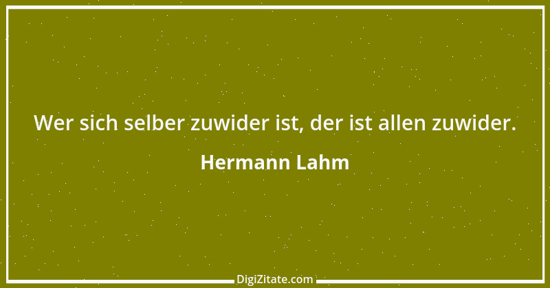 Zitat von Hermann Lahm 210