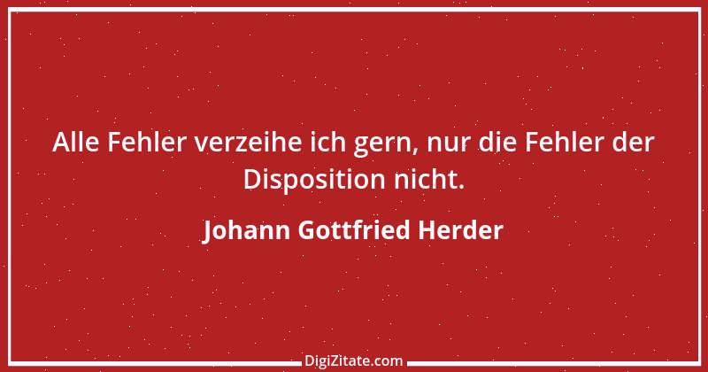 Zitat von Johann Gottfried Herder 44