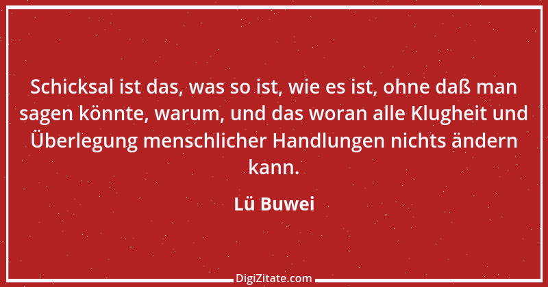 Zitat von Lü Buwei 56