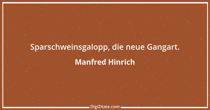 Zitat von Manfred Hinrich 904