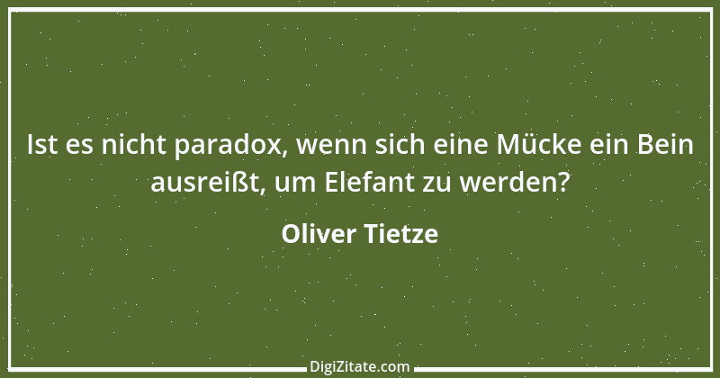 Zitat von Oliver Tietze 13