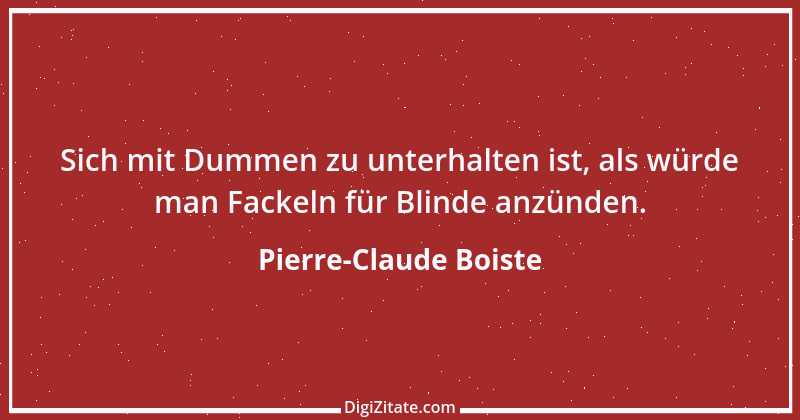 Zitat von Pierre-Claude Boiste 1