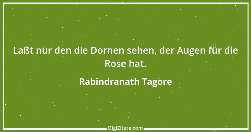 Zitat von Rabindranath Tagore 65