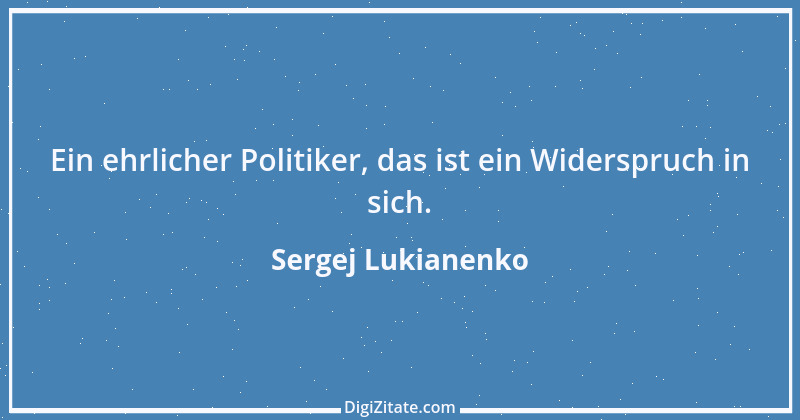 Zitat von Sergej Lukianenko 2