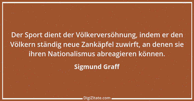 Zitat von Sigmund Graff 36