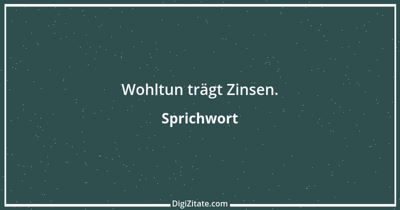 Zitat von Sprichwort 3722