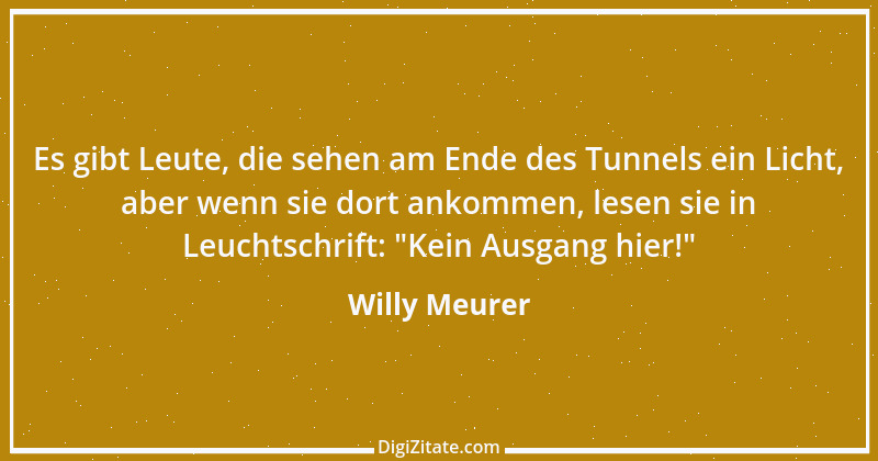 Zitat von Willy Meurer 1031