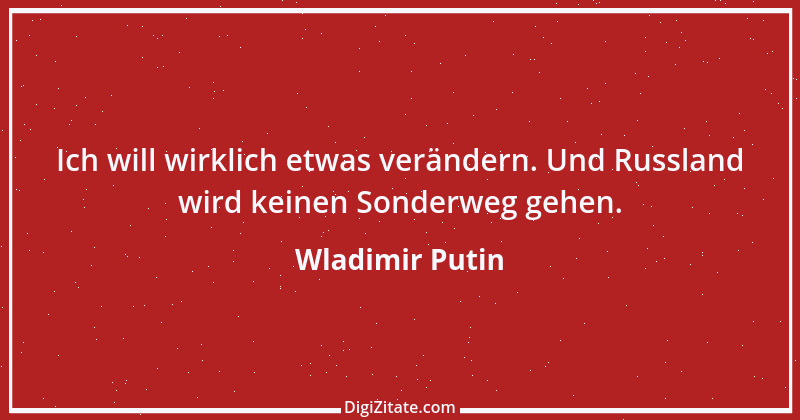 Zitat von Wladimir Putin 25