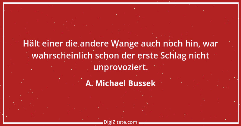 Zitat von A. Michael Bussek 37