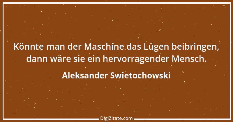 Zitat von Aleksander Swietochowski 2