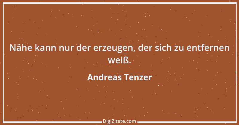 Zitat von Andreas Tenzer 109