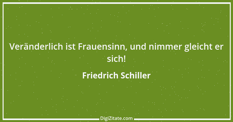 Zitat von Friedrich Schiller 283