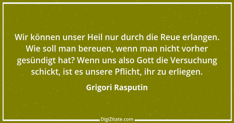 Zitat von Grigori Rasputin 3