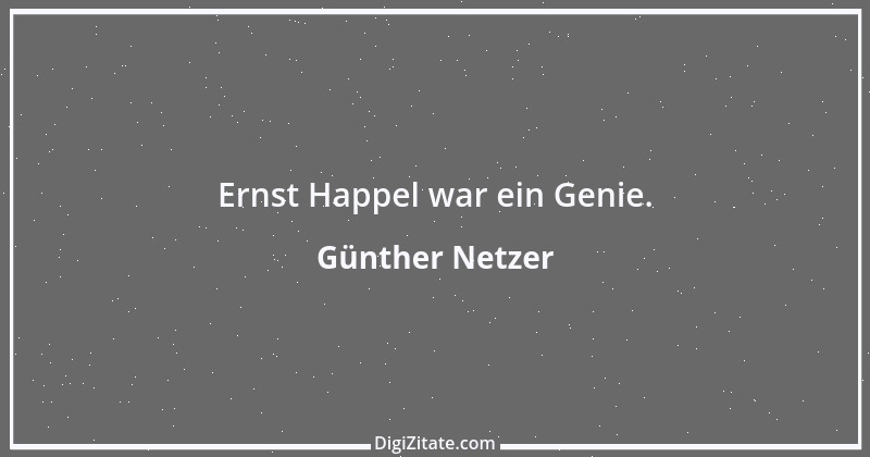 Zitat von Günther Netzer 4