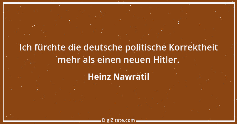 Zitat von Heinz Nawratil 8