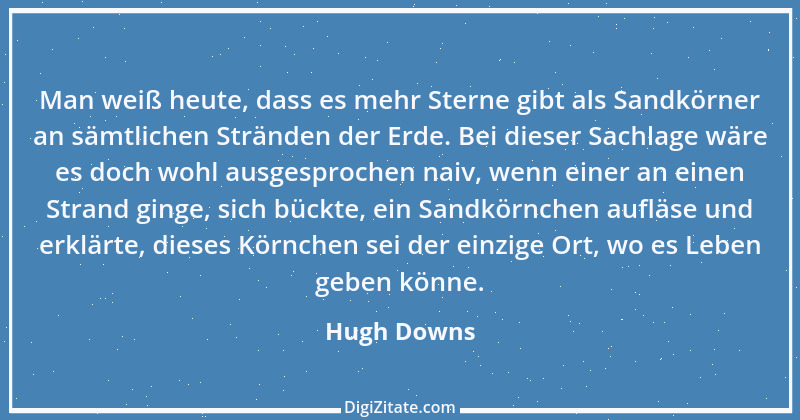 Zitat von Hugh Downs 1