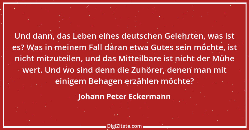 Zitat von Johann Peter Eckermann 13