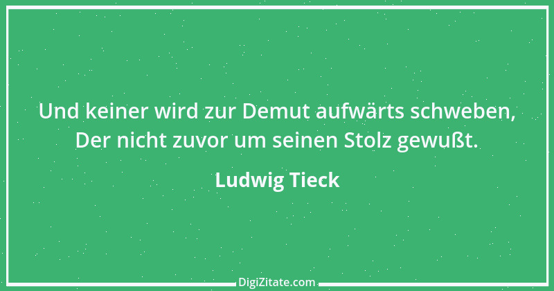 Zitat von Ludwig Tieck 20