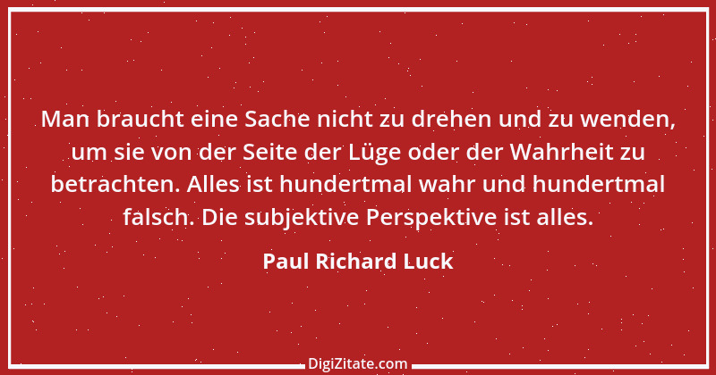 Zitat von Paul Richard Luck 5