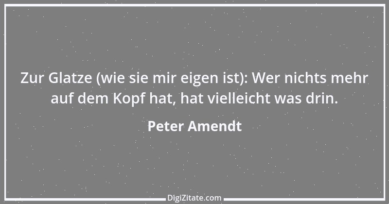 Zitat von Peter Amendt 92