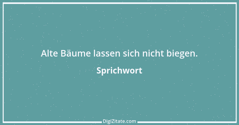 Zitat von Sprichwort 2758