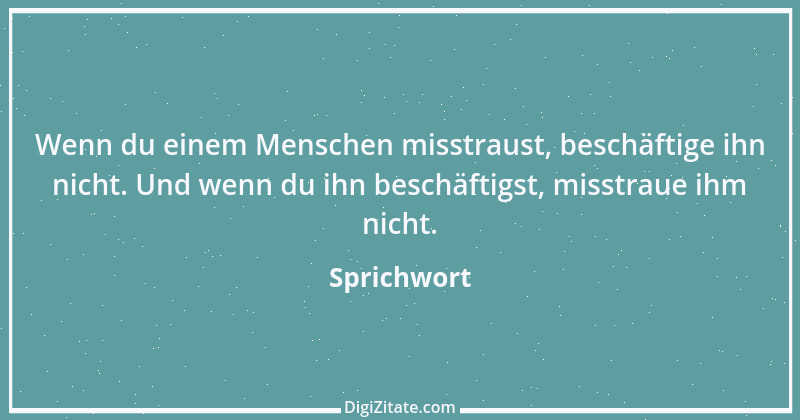 Zitat von Sprichwort 5758